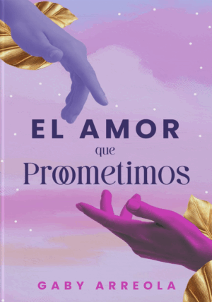 El amor que prometimos